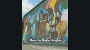 Mural in Boyle Heights