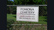 Pomona Cemetary; Pomona, California